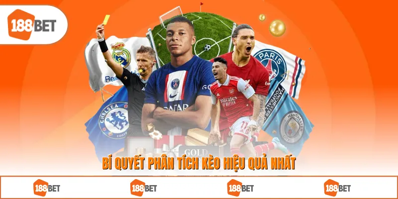 Bí quyết phân tích kèo hiệu quả nhất