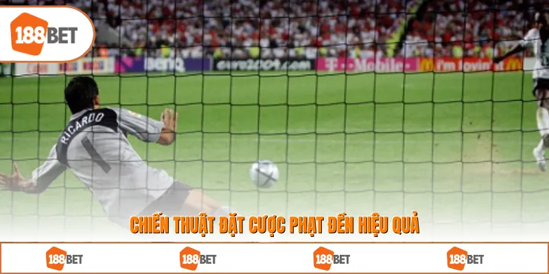 Chiến thuật đặt cược phạt đền hiệu quả